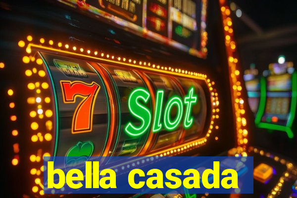 bella casada